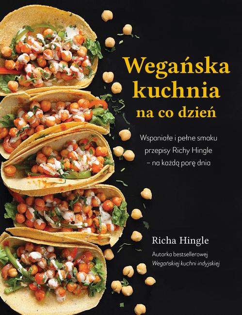 Tytuł: Wegańska kuchnia na co dzień
Autor: Richa Hingle
Wydawnictwo: Purana
Formaty: MOBI, EPUB