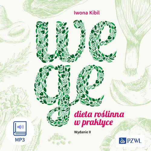 Tytuł: Wege
Autor: Iwona Kibil
Wydawnictwo: PZWL
Formaty: MP3