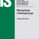 Tytuł: Wentylacja i klimatyzacja. Laboratorium
Autor: Jacek Hendiger, Marta Chludzińska, Jerzy Sowa, Leszek Targowski, Maciej Mijakowski, Joanna Rucińska
Wydawnictwo: Oficyna Wydawnicza Politechniki Warszawskiej
Formaty: PDF
