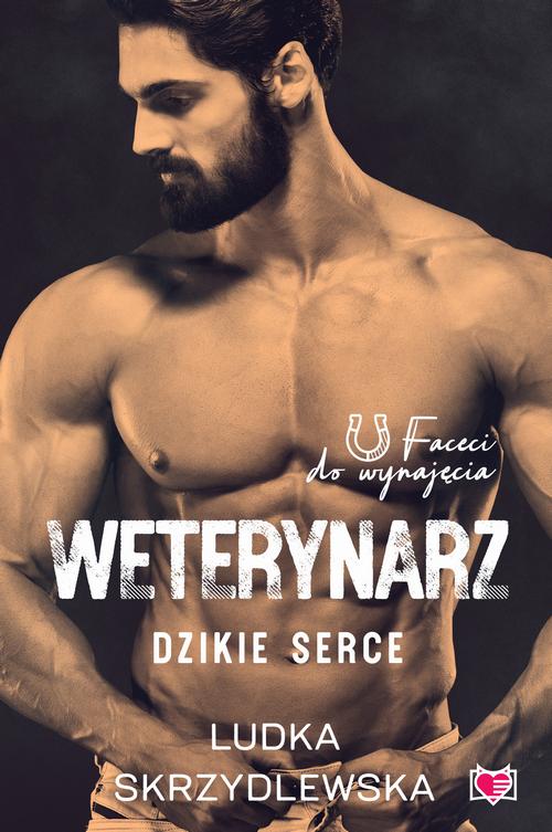 Tytuł: Weterynarz. Dzikie serce. Faceci do wynajęcia
Autor: Ludka Skrzydlewska
Wydawnictwo: Niegrzeczne książki
Formaty: MOBI, EPUB