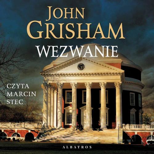 Tytuł: Wezwanie
Autor: John Grisham
Wydawnictwo: Albatros
Formaty: MP3