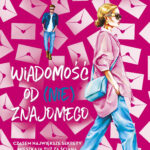 Tytuł: Wiadomość od (nie)znajomego
Autor: Aleksandra Pakuła
Wydawnictwo: Purple Book
Formaty: EPUB, MOBI