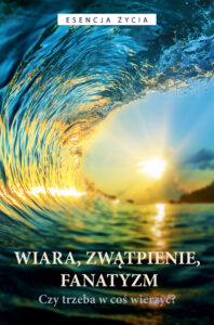 Tytuł: Wiara, zwątpienie, fanatyzm. Czy trzeba w coś wierzyć?
Autor: Osho
Wydawnictwo: Wydawnictwo Czarna Owca
Formaty: EPUB, MOBI