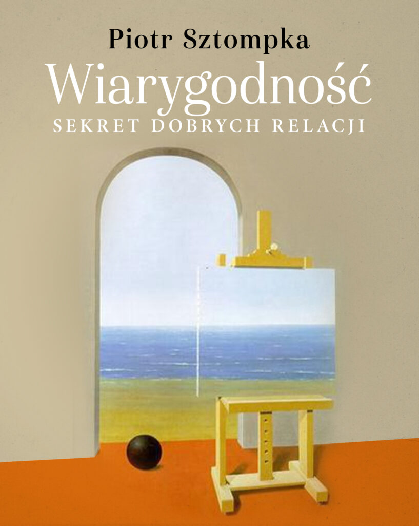 Tytuł: Wiarygodność. Sekret dobrych relacji
Autor: Piotr Sztompka
Wydawnictwo: Horyzont
Formaty: EPUB, MOBI