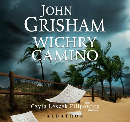 Tytuł: WICHRY CAMINO
Autor: John Grisham
Wydawnictwo: Albatros
Formaty: MP3