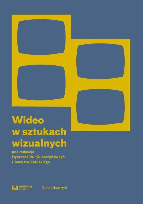 Tytuł: Wideo w sztukach wizualnych
Autor: 
Wydawnictwo: Wydawnictwo Uniwersytetu Łódzkiego
Formaty: PDF
