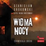 Tytuł: Widma nocy
Autor: Stanisław Srokowski
Wydawnictwo: Storybox
Formaty: MP3
