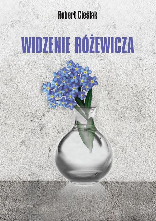Tytuł: Widzenie Różewicza
Autor: Robert Cieślak
Wydawnictwo: Wydawnictwa Uniwersytetu Warszawskiego
Formaty: PDF