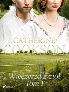 Wieczerza z ziół. Tom 1 — okładka e-booka