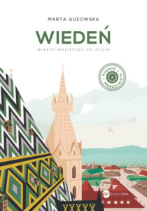 Tytuł: Wiedeń. Miasto najlepsze do życia
Autor: Marta Guzowska
Wydawnictwo: Wielka Litera
Formaty: EPUB, MOBI