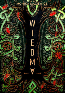 Tytuł: Wiedma
Autor: Monika Maciewicz
Wydawnictwo: Zysk i S-ka
Formaty: EPUB, MOBI