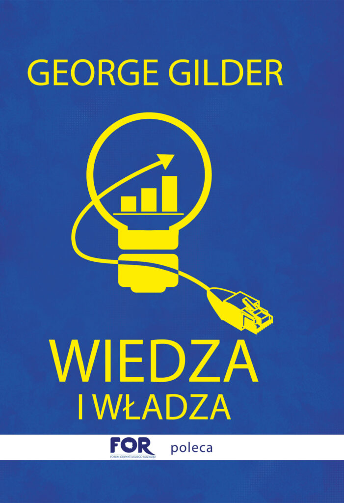 Wiedza i władza. Informacyjna teoria kapitalizmu i wywołana przez nią rewolucja — okładka