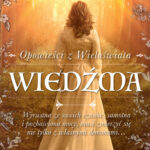 Wiedźma. Opowieści z Wieloświata. Tom 1 — okładka e-booka