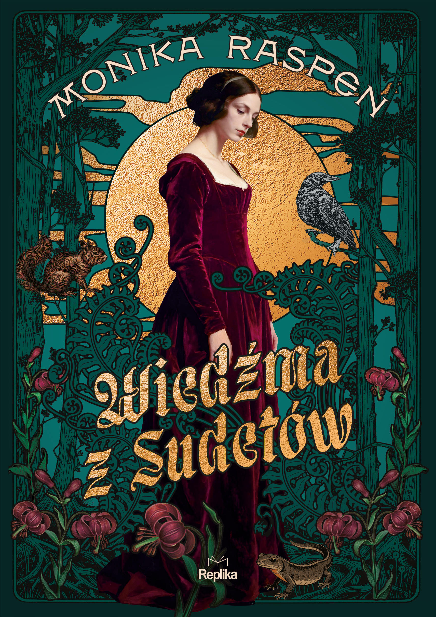 Tytuł: Wiedźma z Sudetów, Monika Raspen
Autor: Monika Raspen
Wydawnictwo: Replika
Formaty: EPUB, MOBI