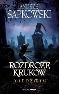 Tytuł: Wiedźmin. Rozdroże kruków
Autor: Andrzej Sapkowski
Wydawnictwo: SuperNowa
Formaty: EPUB, MOBI
