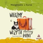 Tytuł: Wiedźmy i wizyta starszej pani
Autor: Małgorzata J. Kursa
Wydawnictwo: Storybox
Formaty: MP3