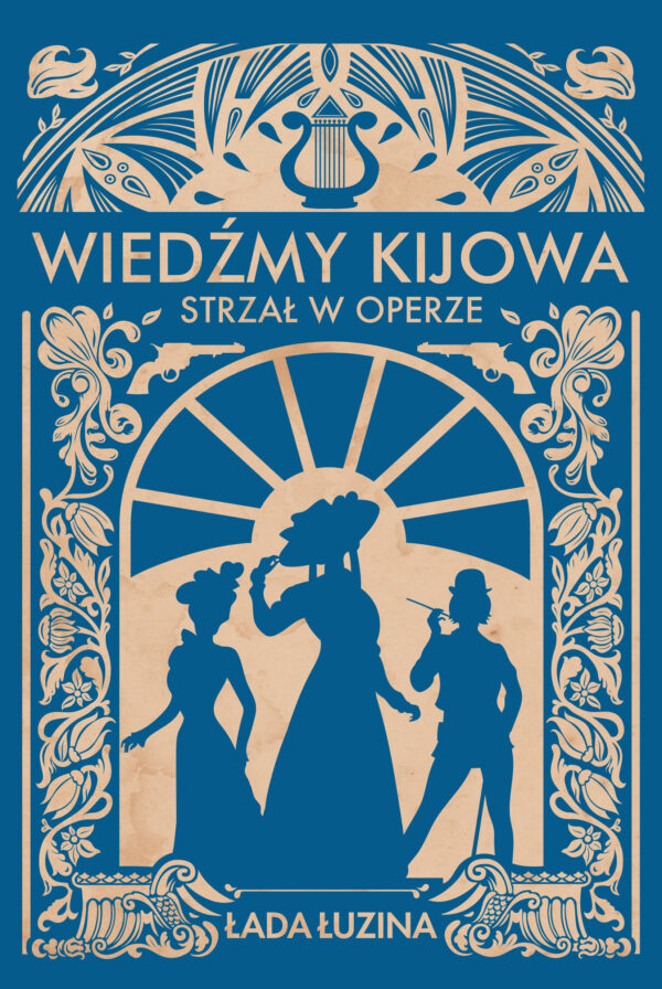 Tytuł: Wiedźmy Kijowa (#2). Wiedźmy Kijowa. Strzał w operze
Autor: Łada Łuzina
Wydawnictwo: Insignis Media
Formaty: EPUB, MOBI