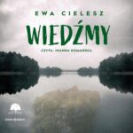 Tytuł: Wiedźmy
Autor: Ewa Cielesz
Wydawnictwo: Storybox
Formaty: MP3