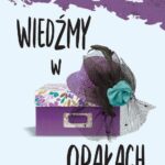 Tytuł: Wiedźmy w opałach
Autor: Małgorzata J. Kursa
Wydawnictwo: Lucky
Formaty: EPUB, MOBI