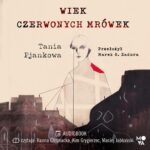 Wiek czerwonych mrówek — okładka audiobooka