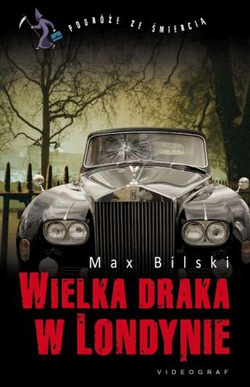 Tytuł: Wielka draka w Londynie
Autor: Max Bilski
Wydawnictwo: Videograf
Formaty: MOBI, EPUB