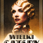 Tytuł: Wielki Gatsby
Autor: Francis Scott Fitzgerald
Wydawnictwo: Bellona
Formaty: EPUB, MOBI