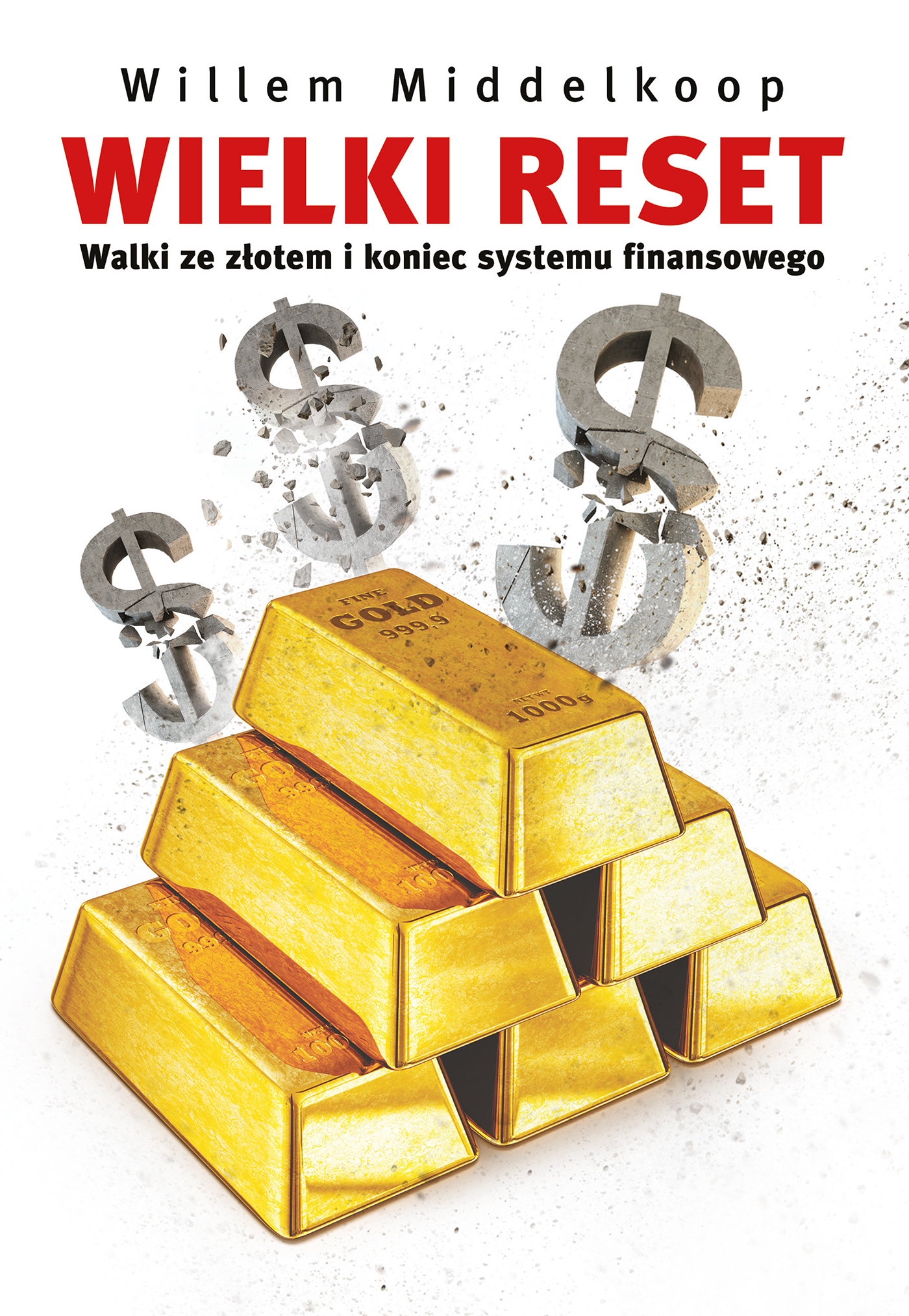 Tytuł: Wielki reset. Walki ze złotem i koniec systemu finansowego
Autor: Willem Middelkoop
Wydawnictwo: Zysk i S-ka
Formaty: EPUB, MOBI
