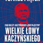 Wielkie łowy Kaczyńskiego — okładka e-booka