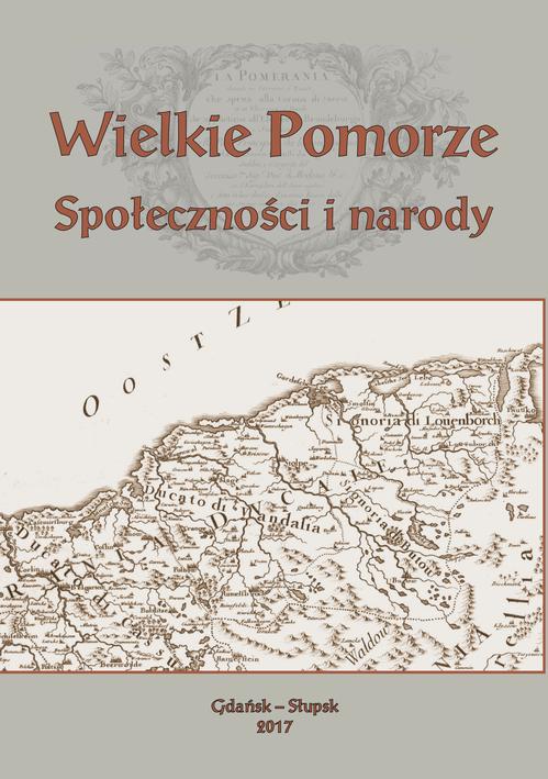Tytuł: Wielkie Pomorze. Społeczności i narody
Autor: 
Wydawnictwo: Uniwersytet Pomorski w Słupsku
Formaty: PDF