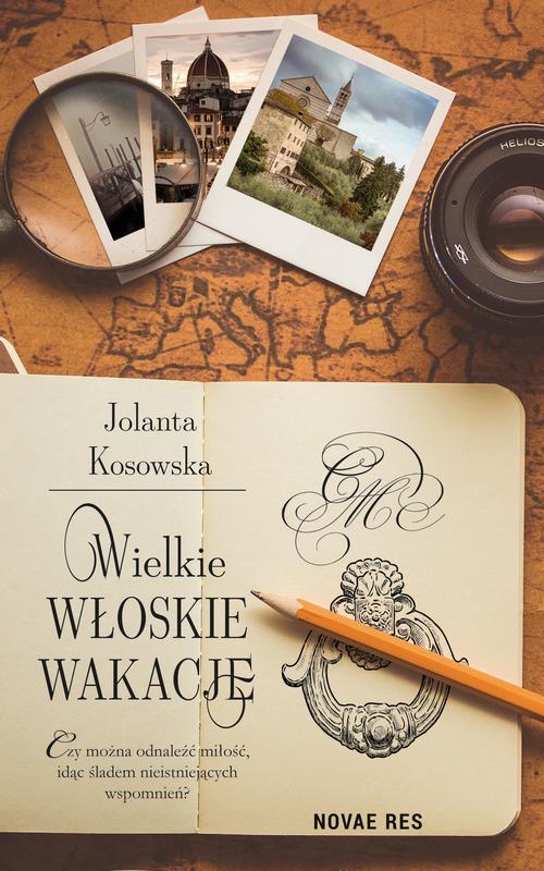 Tytuł: Wielkie włoskie wakacje
Autor: Jolanta Kosowska
Wydawnictwo: Novae Res
Formaty: MOBI, EPUB