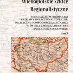 Tytuł: Wielkopolskie szkice regionalistyczne Tom 3
Autor: Ryszard Kowalczyk
Wydawnictwo: Silva Rerum
Formaty: PDF