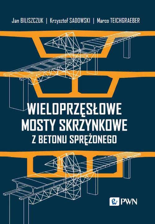 Tytuł: Wieloprzęsłowe mosty skrzynkowe z betonu sprężonego
Autor: Jan Biliszczuk, Krzysztof Sadowski, Marco Teichgraeber
Wydawnictwo: Wydawnictwo Naukowe PWN
Formaty: MOBI, PDF, EPUB