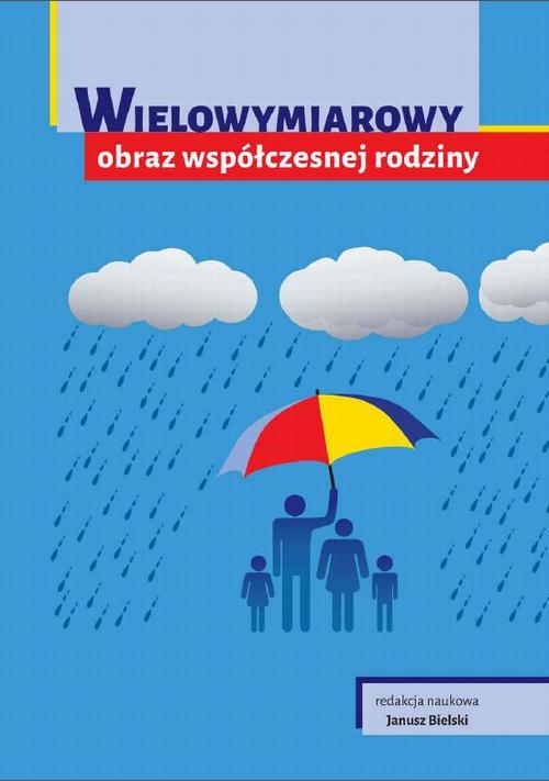 Tytuł: Wielowymiarowy obraz współczesnej rodziny
Autor: 
Wydawnictwo: Akademia Humanistyczna
Formaty: PDF