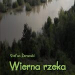 Wierna rzeka. Klechda domowa — okładka e-booka