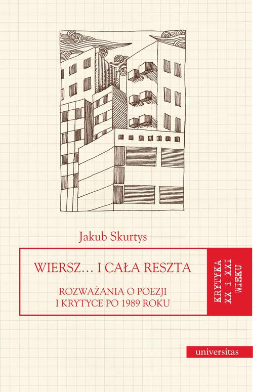 Wiersz… i cała reszta. Rozważania o poezji i krytyce po 1989 roku — okładka e-booka