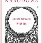 Tytuł: Wiersze. Juliusz Słowacki
Autor: Juliusz Słowacki
Wydawnictwo: Ossolineum
Formaty: MOBI, EPUB