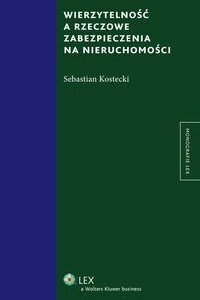 Wierzytelność a rzeczowe zabezpieczenia na nieruchomości — okładka e-booka