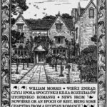 Tytuł: Wieści znikąd. News from Nowhere
Autor: William Morris
Wydawnictwo: Armoryka
Formaty: MOBI, EPUB