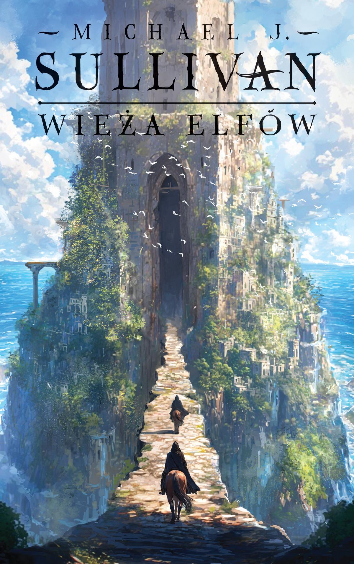 Tytuł: Wieża elfów. Cykl Odkrycia Riyrii. Tom 2
Autor: Michael J. Sullivan
Wydawnictwo: MAG
Formaty: EPUB, MOBI