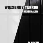 Więzienny terror kryminalny — okładka e-booka
