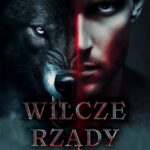 Wilcze rządy. Część I. Początek — okładka e-booka