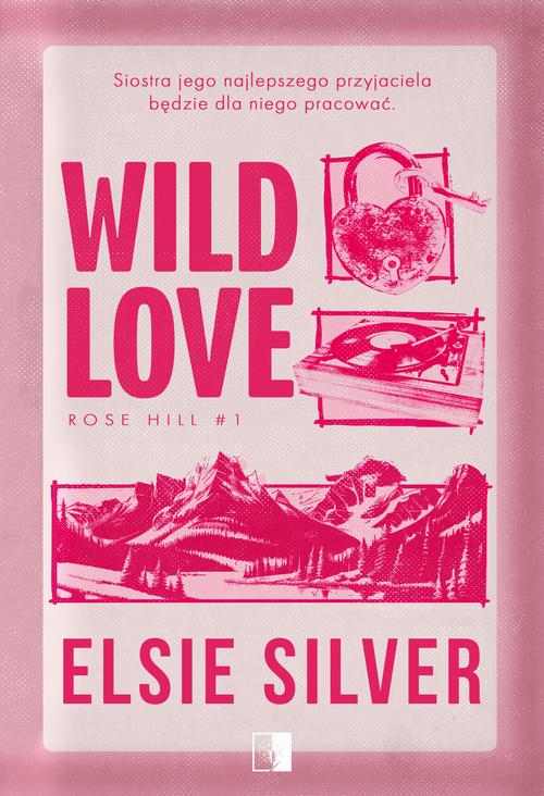 Tytuł: Wild Love
Autor: Elsie Silver
Wydawnictwo: NieZwykłe Zagraniczne
Formaty: MOBI, EPUB