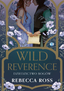 Wild Reverence. Dziedzictwo bogów — okładka e-booka