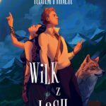 Tytuł: Wilk z lasu
Autor: Adam Faber
Wydawnictwo: We need YA
Formaty: EPUB, MOBI