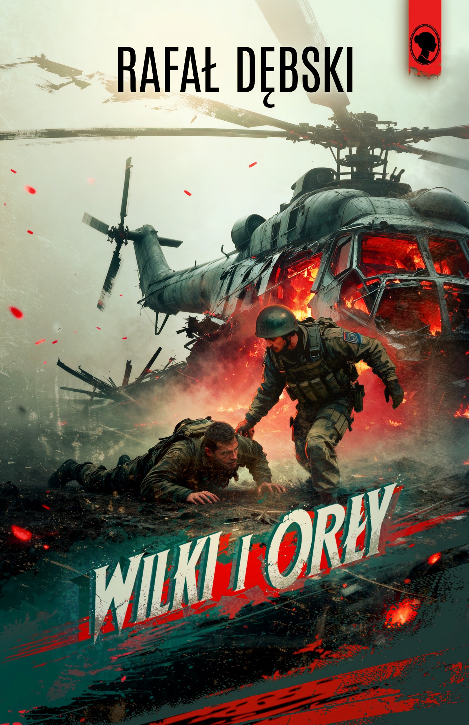 Tytuł: Wilki i orły
Autor: Rafał Dębski
Wydawnictwo: Czarna Dama
Formaty: EPUB, MOBI