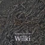 Tytuł: Wilki. Z notatek komornika sądowego
Autor: Klemens Junosza
Wydawnictwo: Armoryka
Formaty: MOBI, EPUB