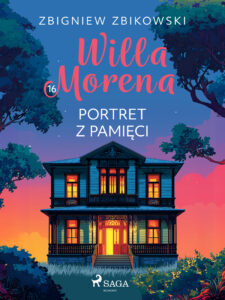Willa Morena 16: Portret z pamięci (#16) — okładka e-booka