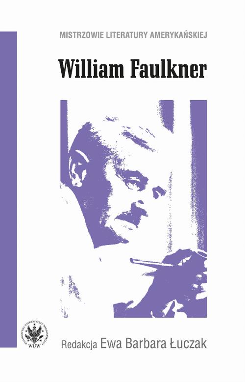 Tytuł: William Faulkner
Autor: 
Wydawnictwo: Wydawnictwa Uniwersytetu Warszawskiego
Formaty: PDF, MOBI, EPUB