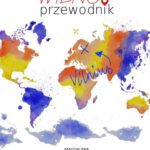 Tytuł: Wilno. Przewodnik
Autor: Magdalena Nowakowska, Michał Głombiowski
Wydawnictwo: Colorful Media
Formaty: PDF, EPUB, MOBI