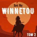 Tytuł: Winnetou Tom 2
Autor: Karol May
Wydawnictwo: QES Agency
Formaty: MP3